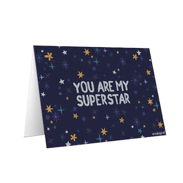 Mukagraf Greeting Card You Are My Superstar
