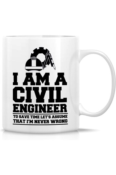 Retreez Funny Mug - I'm a Civil Engineer Assume Never Wrong 11 Oz Ceramic Coffee Mugs - Funny, Sarc