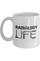 CustUmmMerch Radiology Life Coffee Mug Radiologist Funny X-Ray Technician Rad Tech