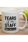 Retreez Funny Mug - Tears of My Staff Delicious 11 Oz Ceramic Tea Coffee Mugs - Funny, Sarcasm, Sar
