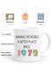 PEJAFAN Making The World A Better Place Since 1971 Coffee Mugs - 50th Birthday Gifts Mug - 11 oz,50