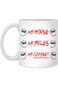 KrysDesigns My House My Rules My Mug Knives White Coffee Mug Home Ceramic Office Mug 11oz