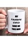 Sunmner My Favorite Child Gave Me This Mug White Mugs with Printing Words FUNNY WORDS Coffee Mugs f