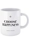 Mindful Mantras Inspirational Coffee &amp; Tea Mugs &ndash; CHOOSE HAPPINESS - Motivational Affirmation Mug t