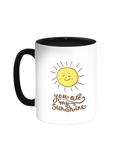 You Are My Sunshine Printed Coffee Mug Black/White