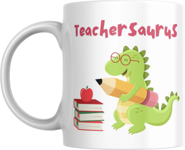 Fun Teachersaurus Dino Coffee Mug, Gift for Teacher, Teacher's Day, Educator, Tutor, Teaching Assistant, Principal, Man, Woman