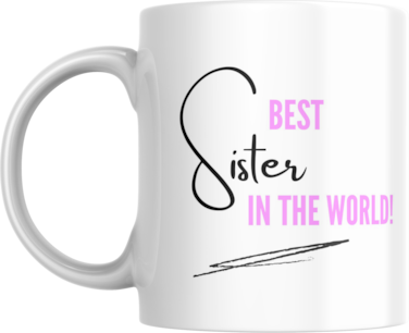 Best Sister In The World Coffee Mug, Gift for Sister, Birthday Gift, Rakhi Bandhan