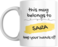 This Mug Belongs to Me, Keep Your Hands Off! Coffee Mug, 11oz, Variety of Names to Choose From, For Home or Office (SARA - YELLOW)