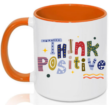Inspirational Think Positive Coffee Mug Colourful, Gift for Women, Men, Student, Colleague (Orange)