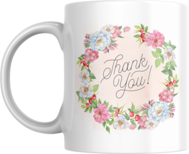 Floral Thank You Coffee Mug, Gift for Mom, Dad, Grandma, Sister, Daughter, Girlfriend, Wife, Husband, Boyfriend, Work Colleague, Boss, Friend