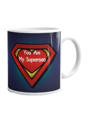 Qeen You Are My Superman Printed Ceramic Mug Blue/Red/White