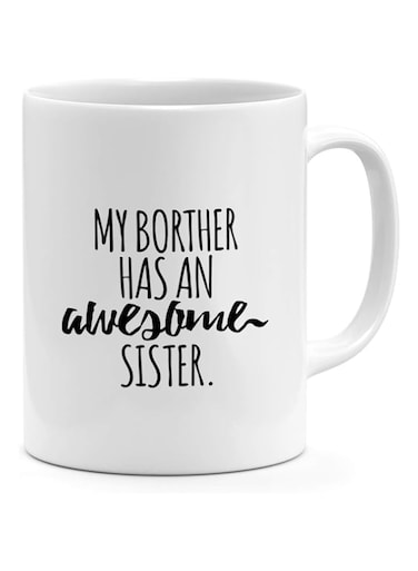 11oz Coffee Mug-My Brother Has An Awesome Sister Loud Universe