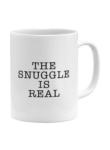 Snuggle Is Real Printed Coffee Mug White/Black