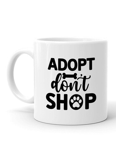 Your Wall Adopt Don&acirc;&euro;&trade;t Shop Quotes Printed Ceramic Coffee Mug 325ml, Perfect Gifting by Spoil Your Wall
