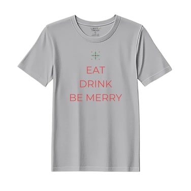 BYFT Threads Medium Grey Polycotton T-Shirt - Christmas "Eat Drink Be Merry" Printed Design, Premium Holiday Collection