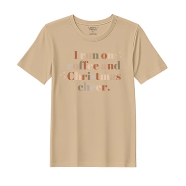 BYFT Threads Large Beige Polycotton T-Shirt - Christmas "I run of Coffee and Christmas Cheer" Printed Design, Premium Holiday Collection