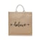 BYFT Tote Bag - Believe Printed Stylish Carry-All Laminated Jute Bag With Gusset Set of 01