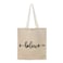 BYFT Tote Bag - Believe Printed Stylish Carry-All Unlaminated Juco Bag Set of 01