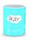 Premium Maybe Okay Designer Mug Blue/White/Black