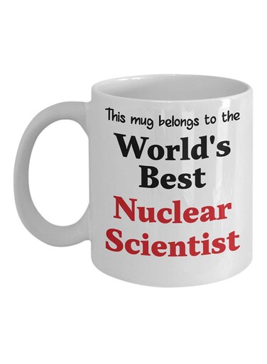 World's Best Nuclear Scientist Printed Coffee Mug White