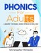 Independently published Phonics For Adults: Adult Phonics Reading Program