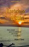El pr&oacute;ximo destino