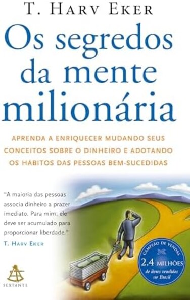 T. Harv Eker GMT Os segredos da mente milion&aacute;ria (Portugu&ecirc;s)