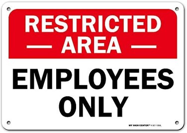 My Sign Center Restricted Area Employees Only 7&rdquo; x 10&rdquo; Industrial Grade Aluminum, Easy Mounting, Rust-Free/Fade Resistance, Indoor/Outdoor, USA Made