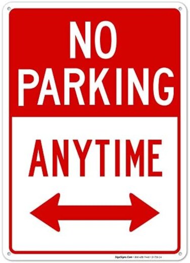 Sigo Signs No Parking Anytime with Arrows, 10x14 Rust Free Aluminum, Weather/Fade Resistant, Easy Mounting, Indoor/Outdoor Use, Made in USA