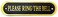 Will's Family Store Please Ring The Bell Aluminum Door Sign Brushed Finish 5.5x1.4 inch