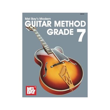 by Mel Bay (Author) Modern Guitar Method 7
