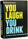 DSS Games You Laugh You Drink The Drinking Game for People Who Can't Keep a Straight Face A Party Game, Multi, 6078, YLYD.