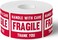 Safety Supply Mart 3&rdquo; X 2&rdquo; Fragile Handle with Care Warning Stickers, Fragile Tape for Packing and Shipping, Permanent Adhesive Labels 500 Per Roll (1 Pack.