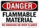 My Sign Center Danger Flammable Material No Smoking Or Open Flames - 10"x14" - .040 Rust Free Aluminum - Made in USA - UV Protected and Weatherproof - A82-116AL