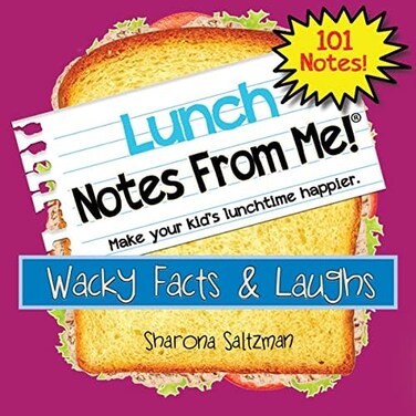 Notes From Me! Lunch Box for Kids - Lunch &ldquo;Wacky FactsLaughs&rdquo; - 101 tear-off Lunchbox for Kids that Make Lunch Fun and Educational - Bored Kids Activities