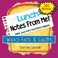 Notes From Me! Lunch Box for Kids - Lunch &ldquo;Wacky FactsLaughs&rdquo; - 101 tear-off Lunchbox for Kids that Make Lunch Fun and Educational - Bored Kids Activities
