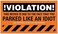 SBLABELS You Parked Like an Idiot Business Cards - Bad Parking Cards - 100 Cards