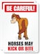 SmartSign (Pack of 214 x 10 inch &ldquo;Be Careful - Horses May Kick Or Bite&rdquo; Sign, Digitally Printed, 55 mil HDPE Plastic, Multicolor