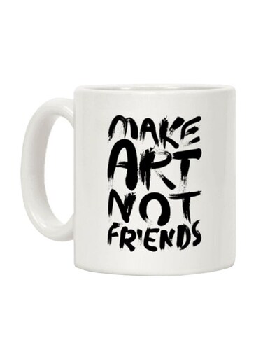 Art Not Friends Printed Coffee Mug White