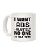 Want Abs-olutely No One To Talk To Me Printed Coffee Mug White