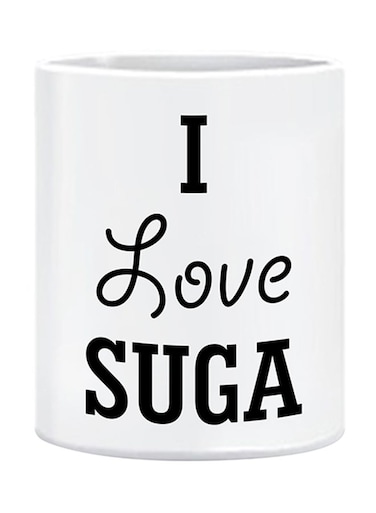 Styles I Love Suga Printed Mug White 10cm