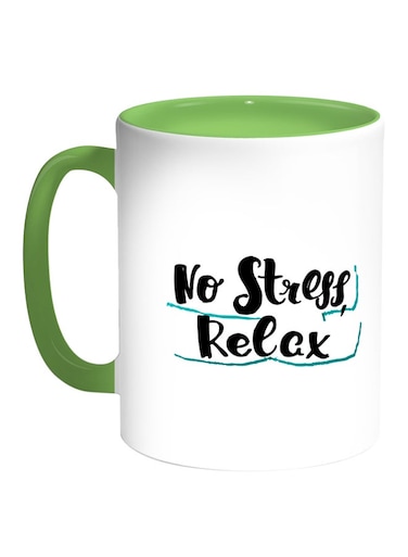No Stress Relax Printed Coffee Mug White/Green