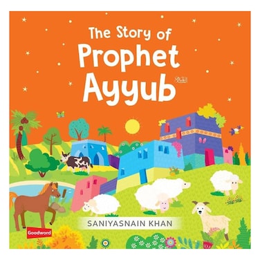 The Story of Prophet Ayyub Board Book