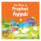 The Story of Prophet Ayyub Board Book