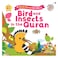 قصص القرآن للأطفال: الطيور والحشرات في القرآن (من 4 سنوات فما فوق)