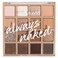 Wet n Wild Always Naked Eyeshadow Palette, 15g