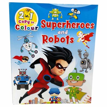 Superheroes and Robots Colouring Book