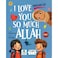 أحبك كثيراً يا الله، (الإنجليزية)