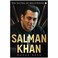 Salman Khan: The Sultan of Bollywood by Mohar Basu, Paperback Book