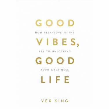 Good Vibes, Good Life by Vex King, Paperback Book